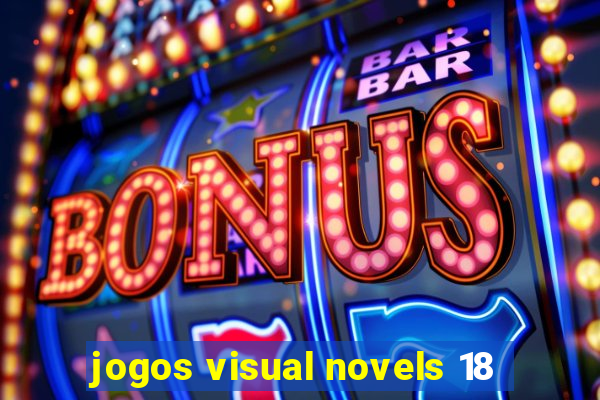 jogos visual novels 18